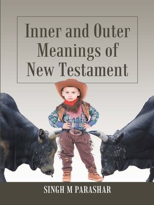cover image of Inner and Outer Meanings of New Testament